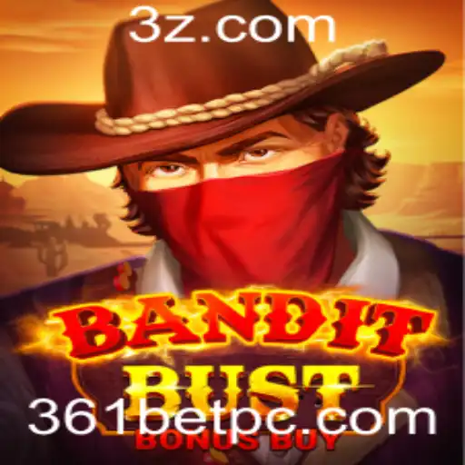 Explore o Mundo Empolgante de 'BanditBustBonusBuy' com 361BET